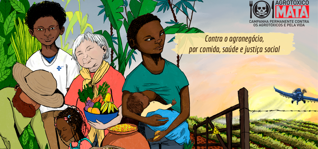 10 Anos De Luta Contra O Agronegócio Por Comida Saúde E Justiça Social Campanha Permanente 9208