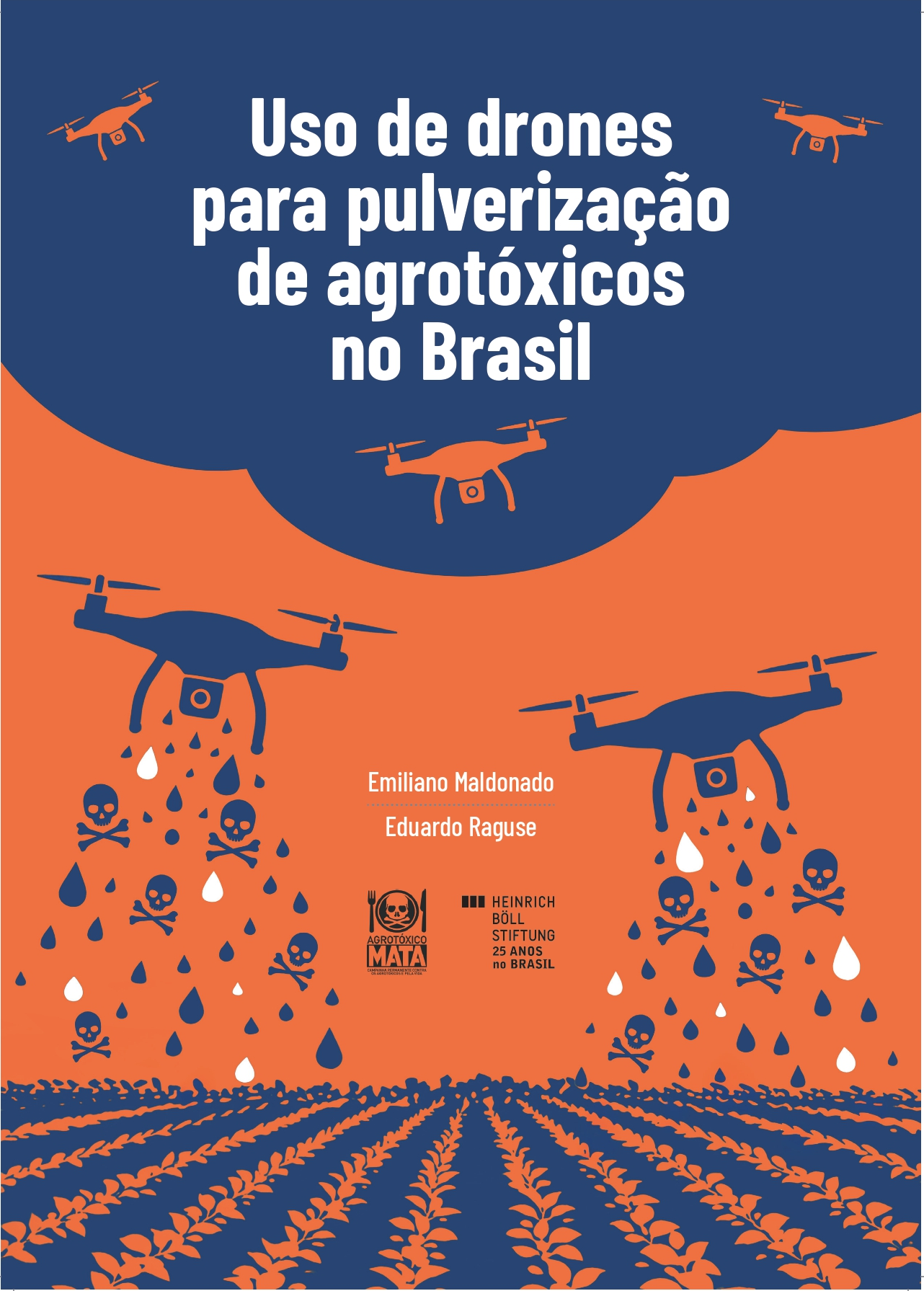 Uso de drones para pulverização de agrotóxicos no Brasil